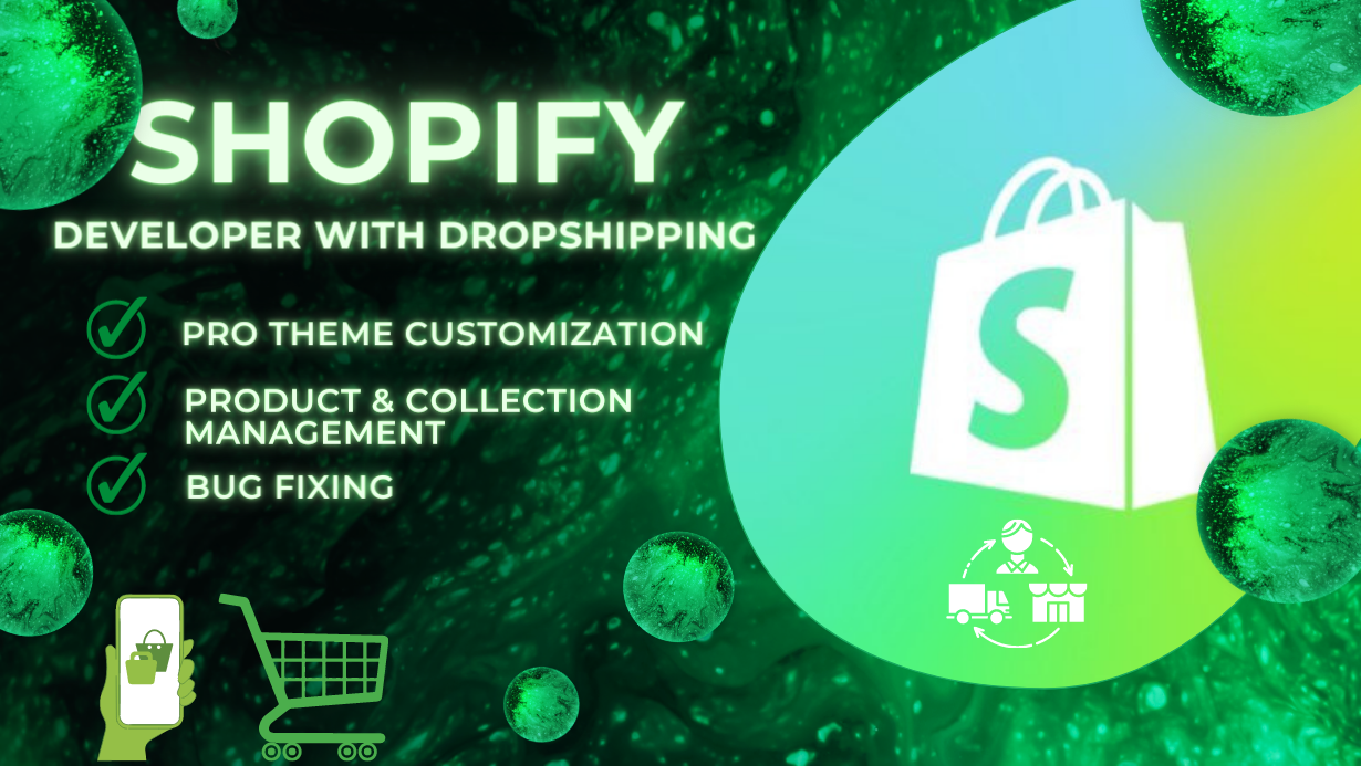 39406I will be your shopify dropshipping fully customization developer